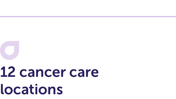 12 cancer care locations