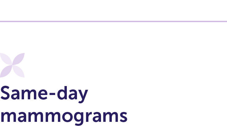 Same-day mammograms